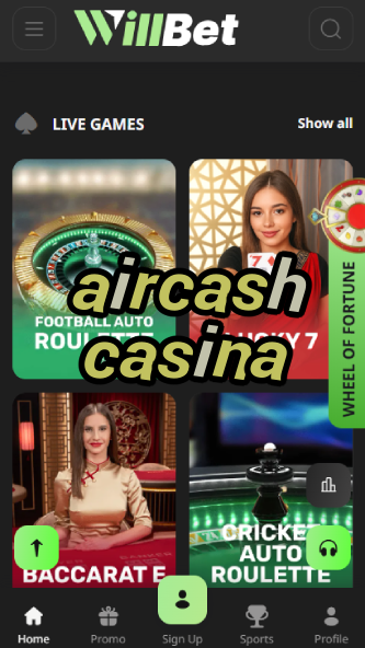 Aircash Casina - Fast Cash Casino-www.bdqngd.com